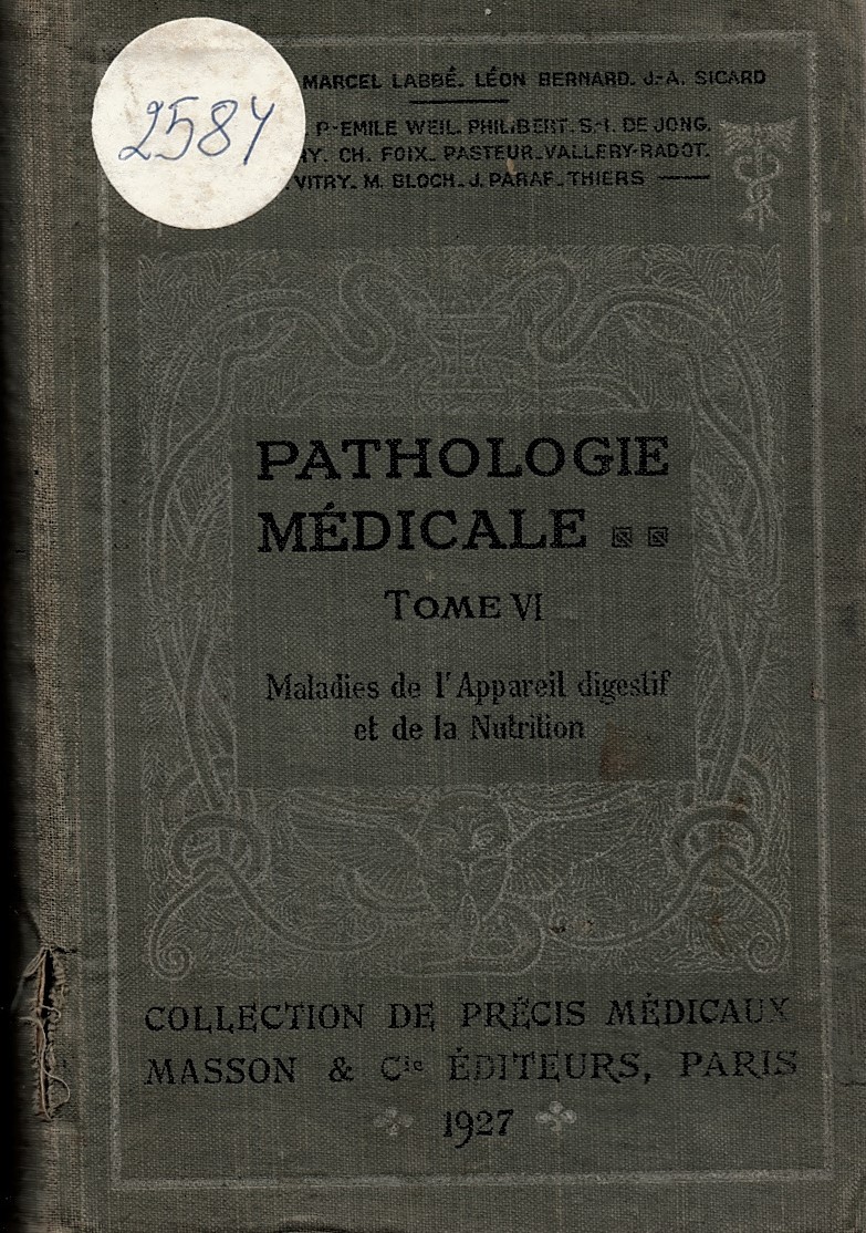  Pathologie medicale. Tome VI: Maladies de la Appareil digestif et de la Nutrilon