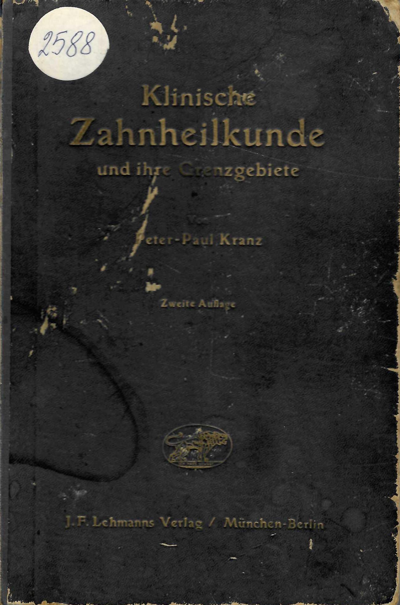   Klinische zahnheilkunde und ihre Grenzgebiete