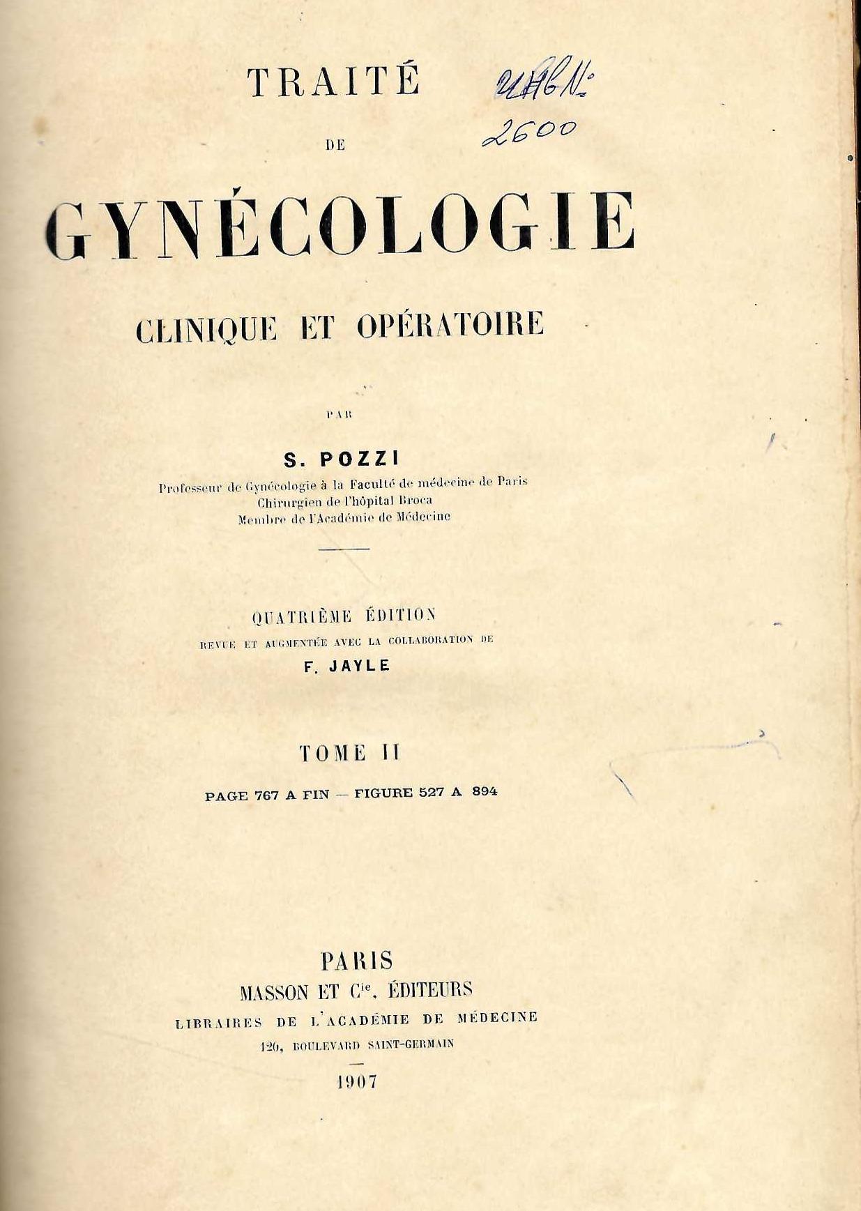   Traite de gynecologie. Clinique et operatoire, tome II    инв. № 2600