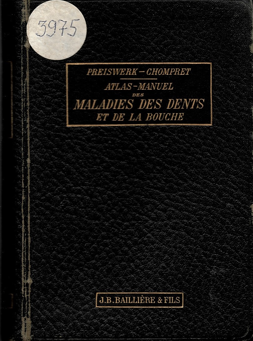   Atlas manuel des maladies des dents