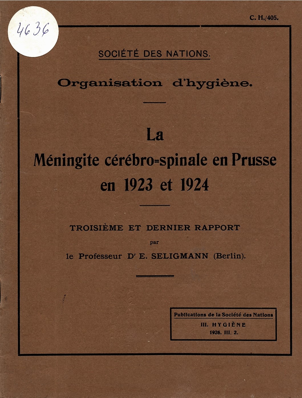  La méningite cérébro-spinale en Prusse en 1923 et 1924 : troisième et dernier rapport