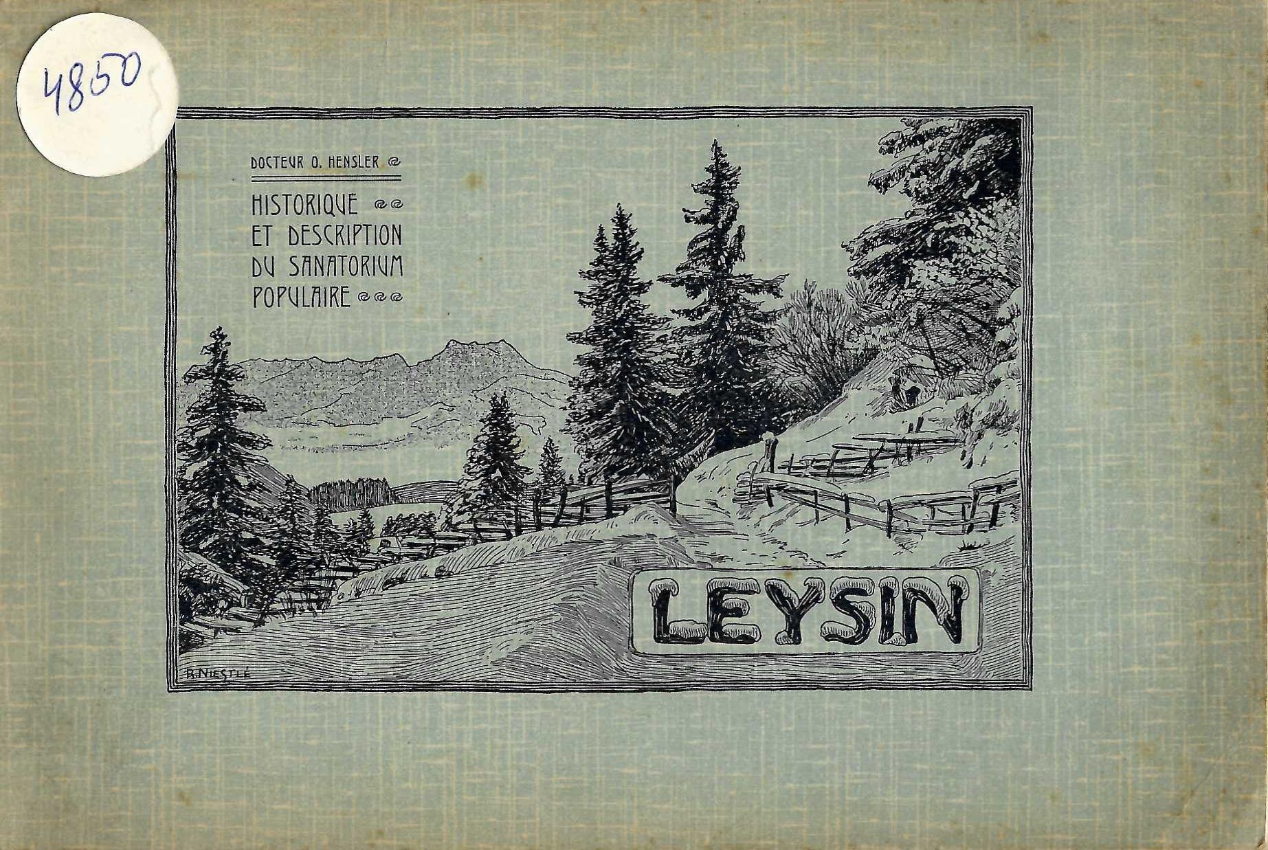   Historique et des cription de Leysin