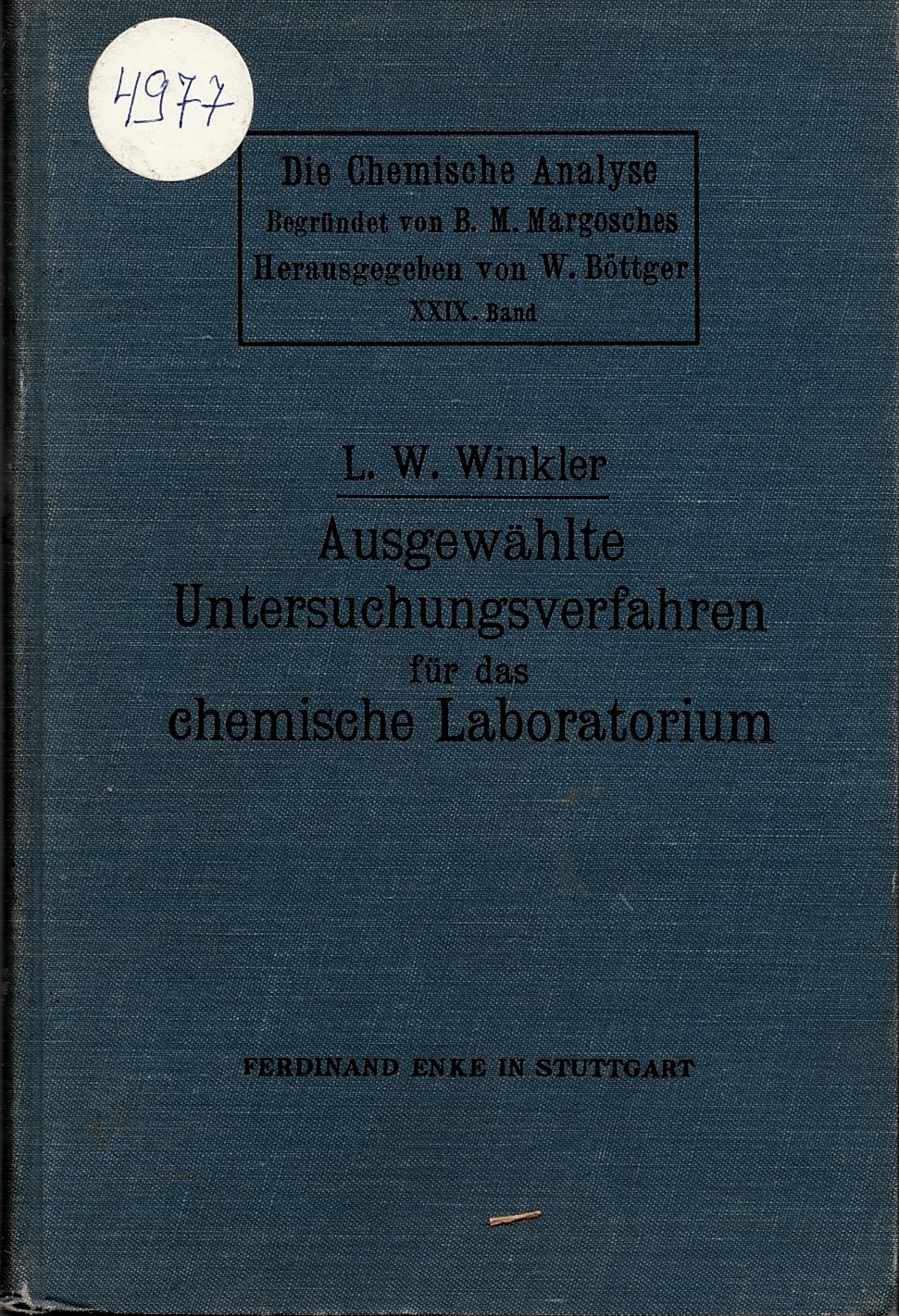  Ausgewahlte Untersuchungsverfahren furdas chemische Laboratorium