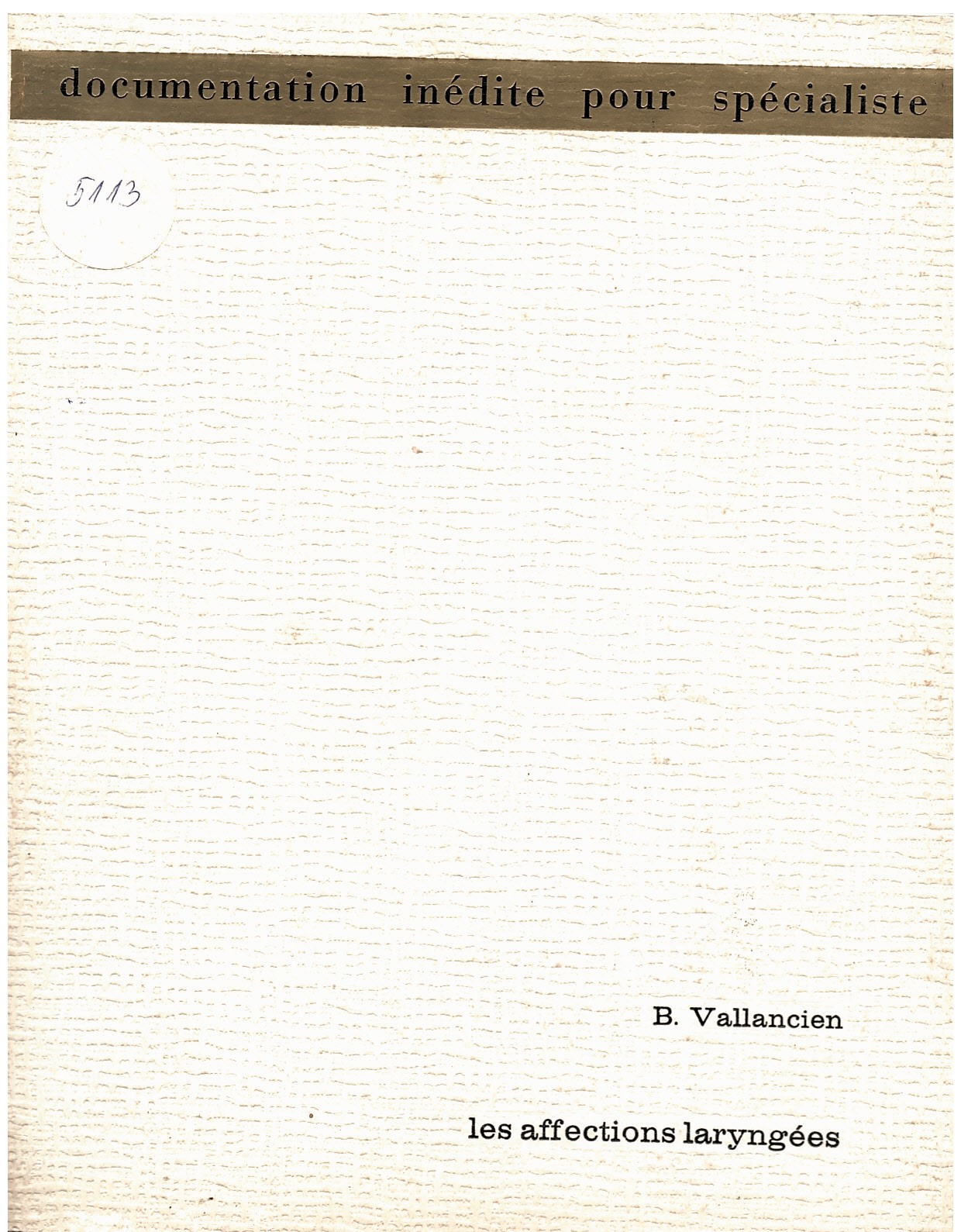  Les affektions laringees