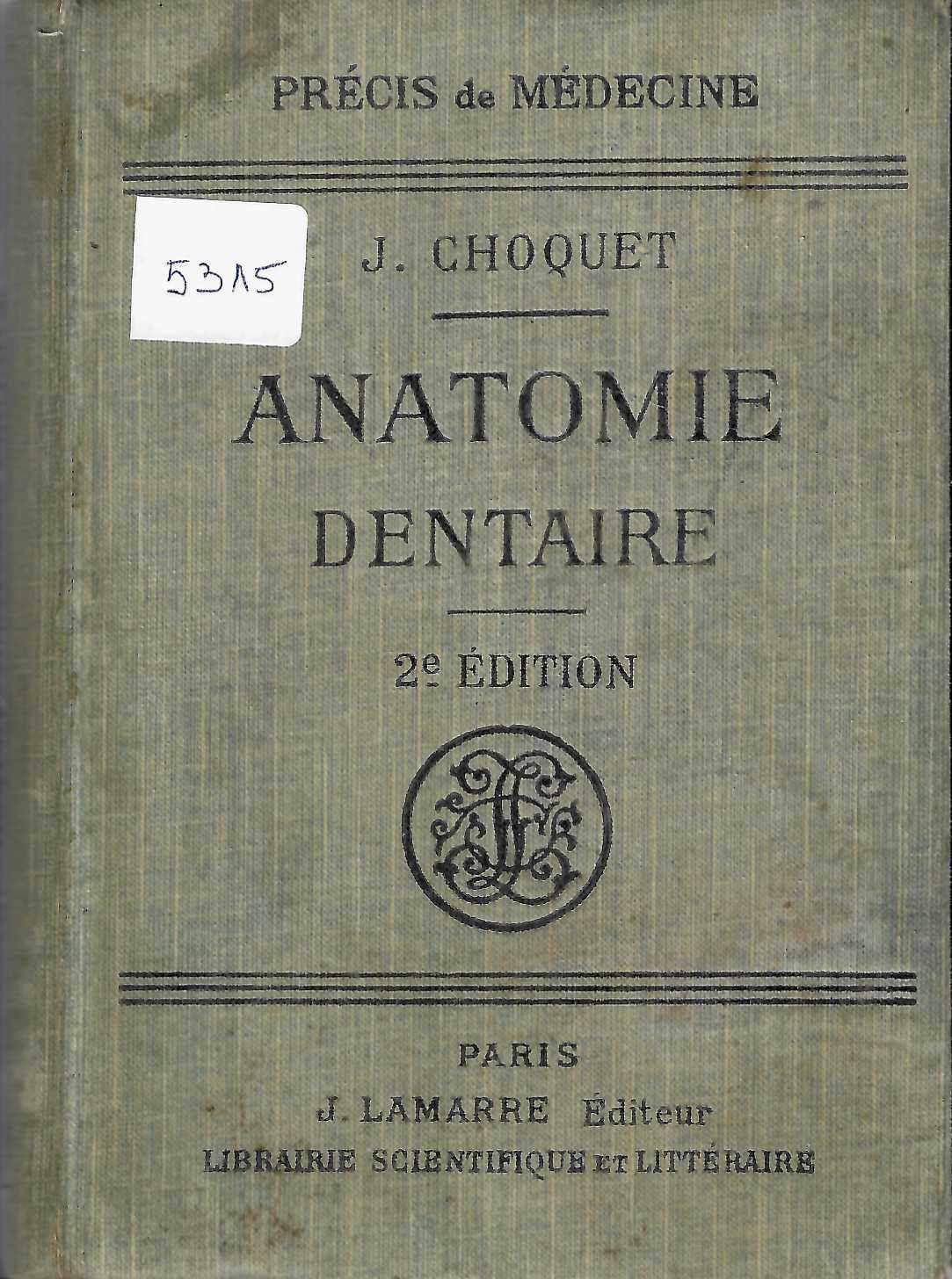  Anatomie dentaire