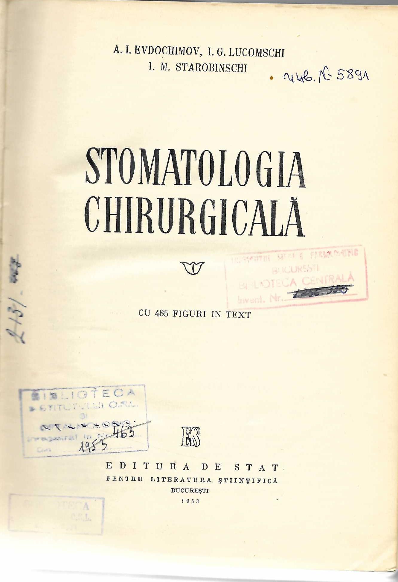   Stomatologia chirurgigala, cu 485 figuri in text